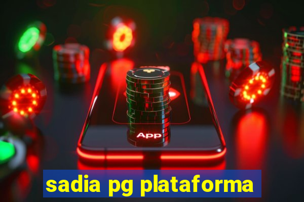 sadia pg plataforma